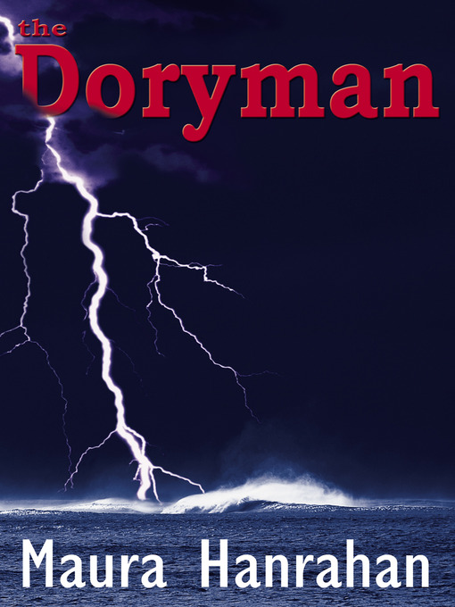 Title details for The Doryman by Maura Hanrahan - Available